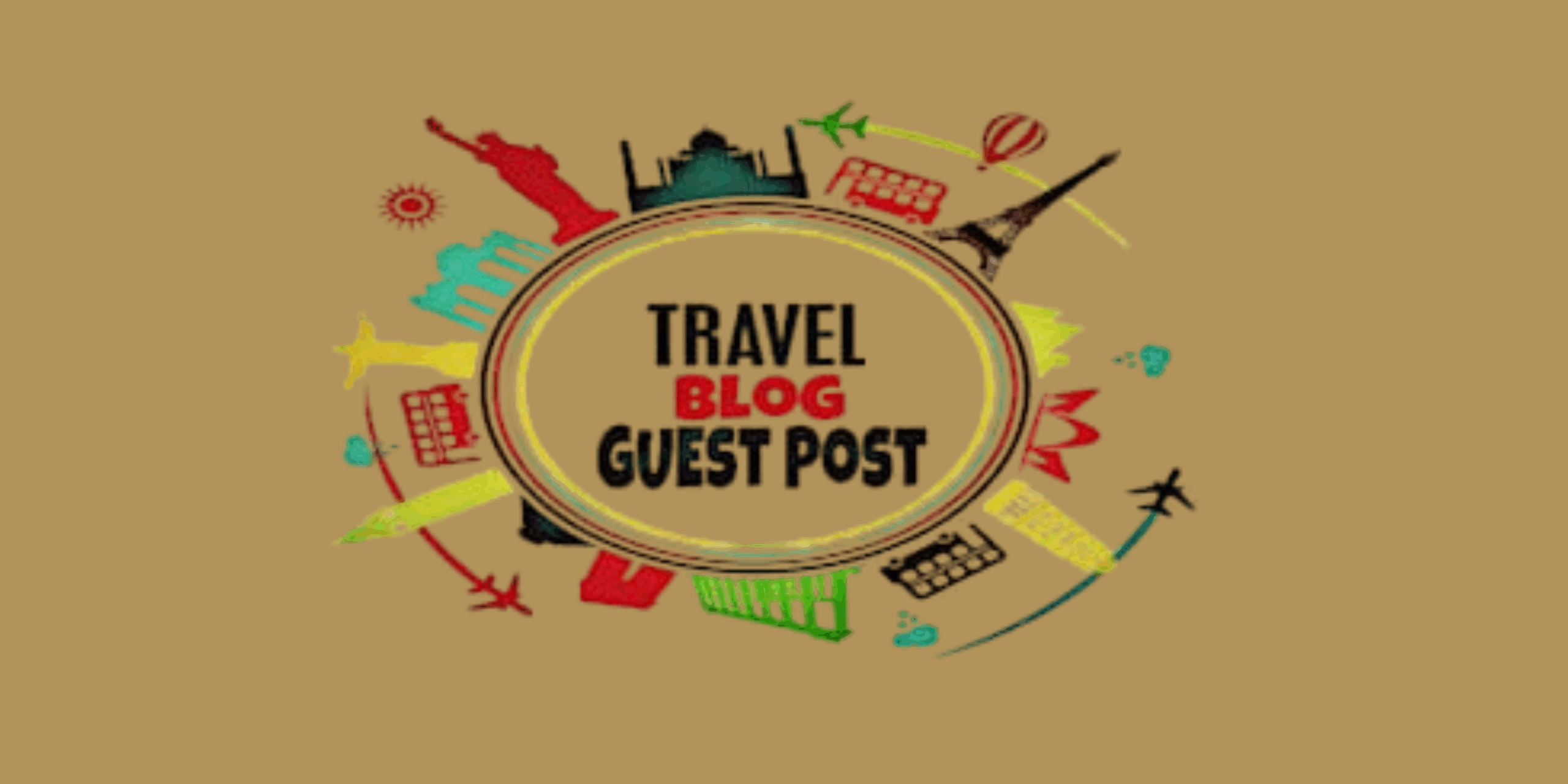 Guest Post Travel Blog