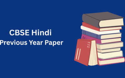 CBSE Hindi Previous Year Paper: Your Complete Guide for Exam Preparation